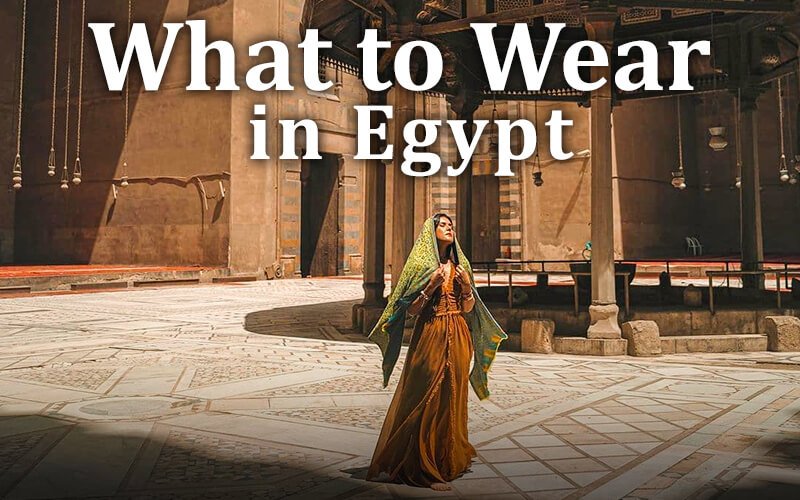 packing list for egypt, Women's packing list for Egypt, egypt packing list, egypt travel packing list, Must-pack items for Egypt, how to dress in egypt as a tourist, What to wear in Egypt, What not to wear in Egypt, What do they wear in Egypt today, Essential items for Egypt, What clothes to wear in Egypt, Egypt vacation packing checklist, Must-have items for Egypt, Packing tips for Egypt, Egypt travel essentials, Suitcase checklist for Egypt, What to pack for Egypt, What not to pack for Egypt, Egypt trip packing list, Best clothes for Egypt, Must-have items for Egypt