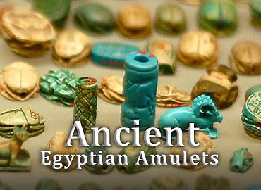 Ancient Egyptian Amulets